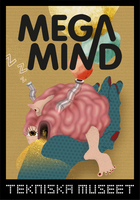 Mega Mind Skoluppgift Berghs SoC. Uppgift att illustrera en fiktiv affisch till utställningen Mega Mind på Tekniska Museet. Jag ville symbolisera de olika interaktiva momenten i utställningen och skapa en rolig lekfull affisch som passade målgruppen.