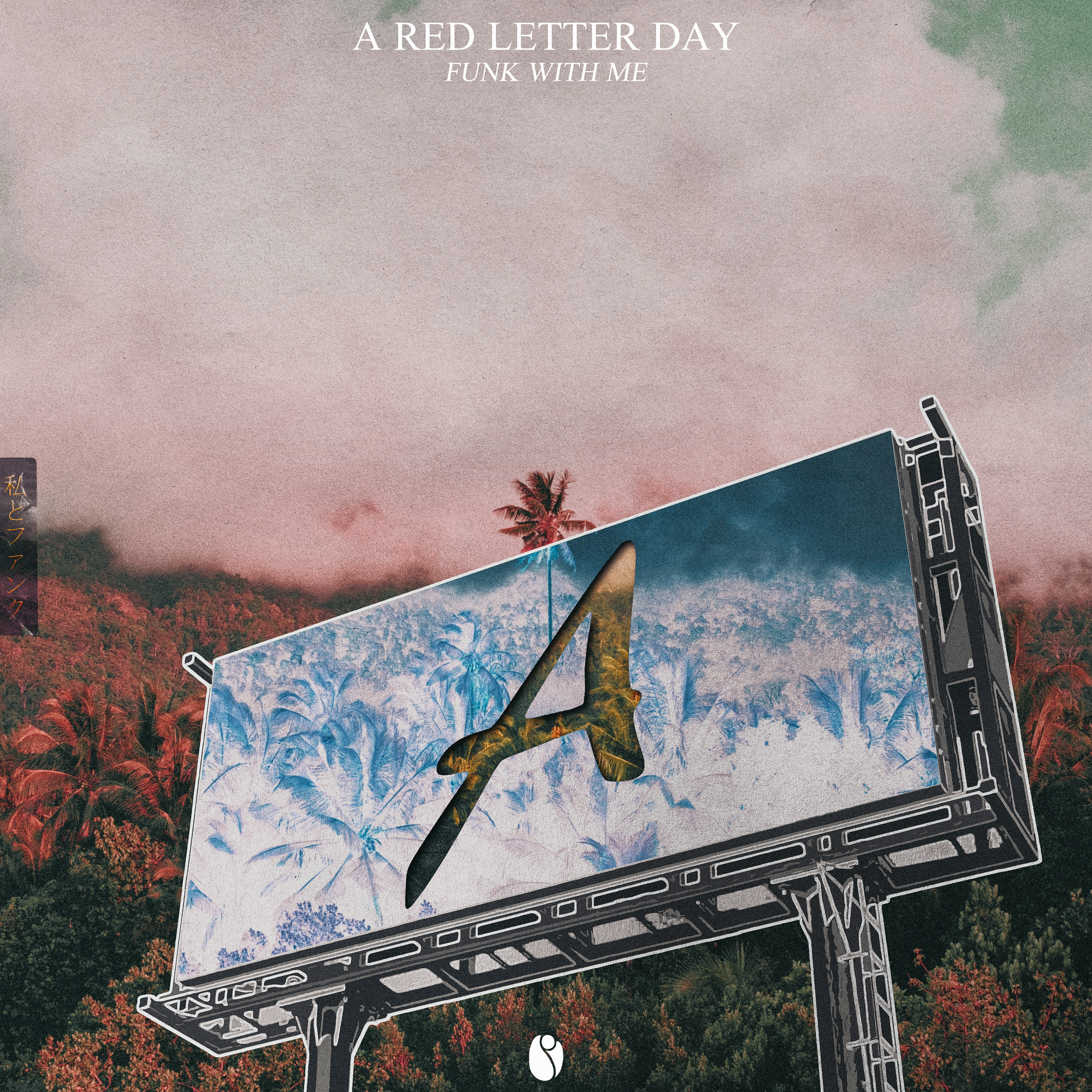 A Red Letter Day - Funk With Me