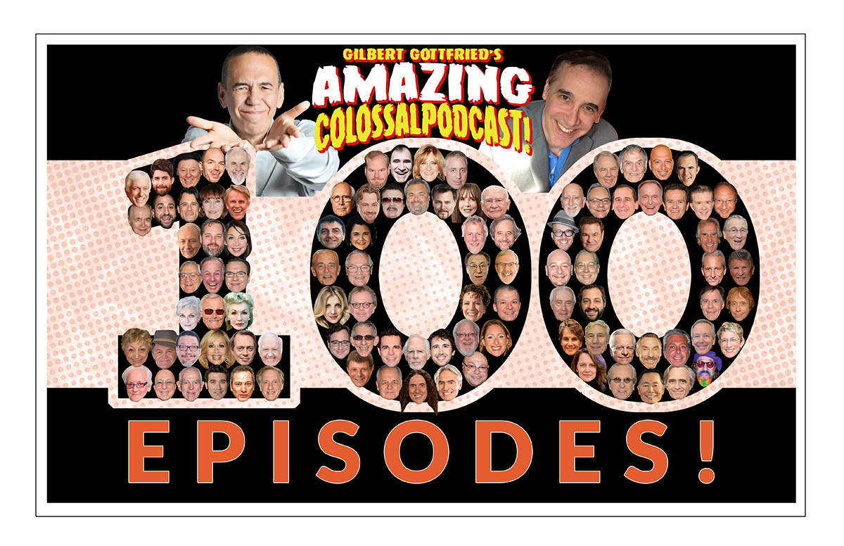 Gilbert Gottfried's Amazing Colossal Podcast, Podcasts en Audible