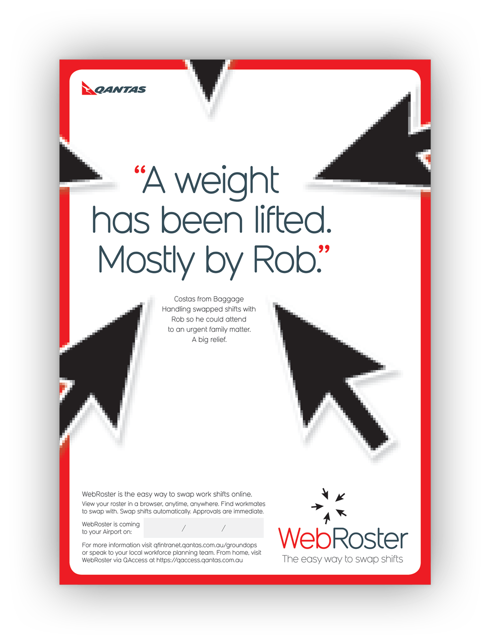 Printed poster design with the headline: "A weight has been lifted. Mostly by Rob".