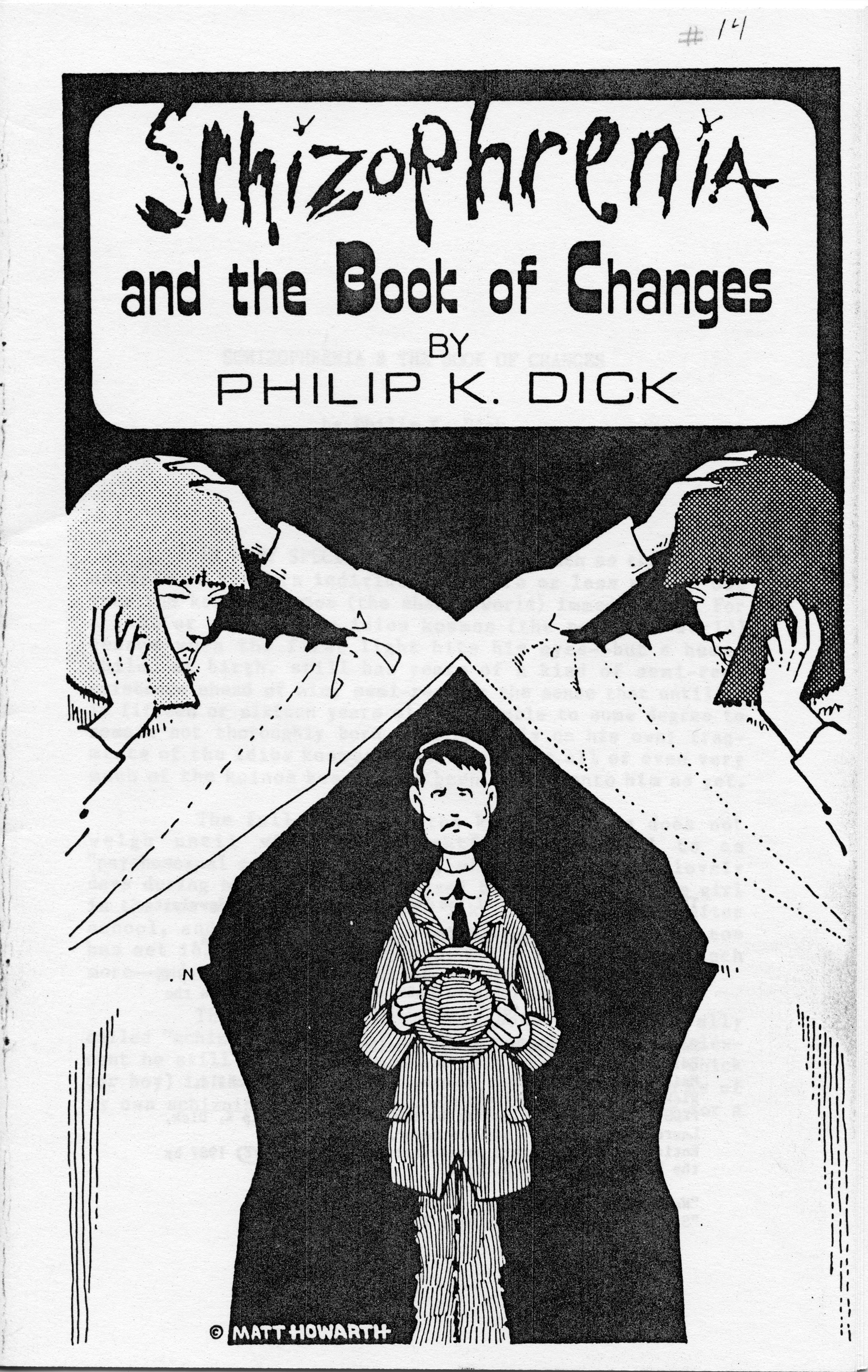 “Schizophrenia and the Book of Changes,” Philip K. Dick. PKDS Newsletter, No. 14 (1987).