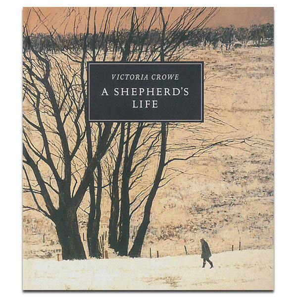 'Victoria Crowe: A Shepherds Life', published 2018