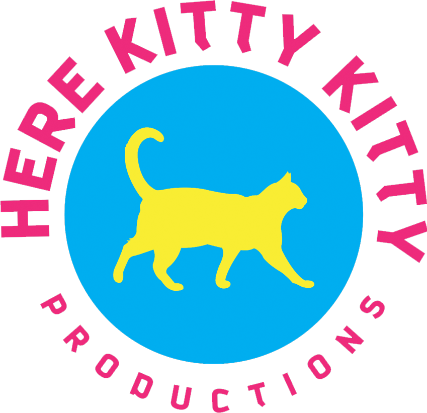 HERE KITTY KITTY PRODUCTIONS
