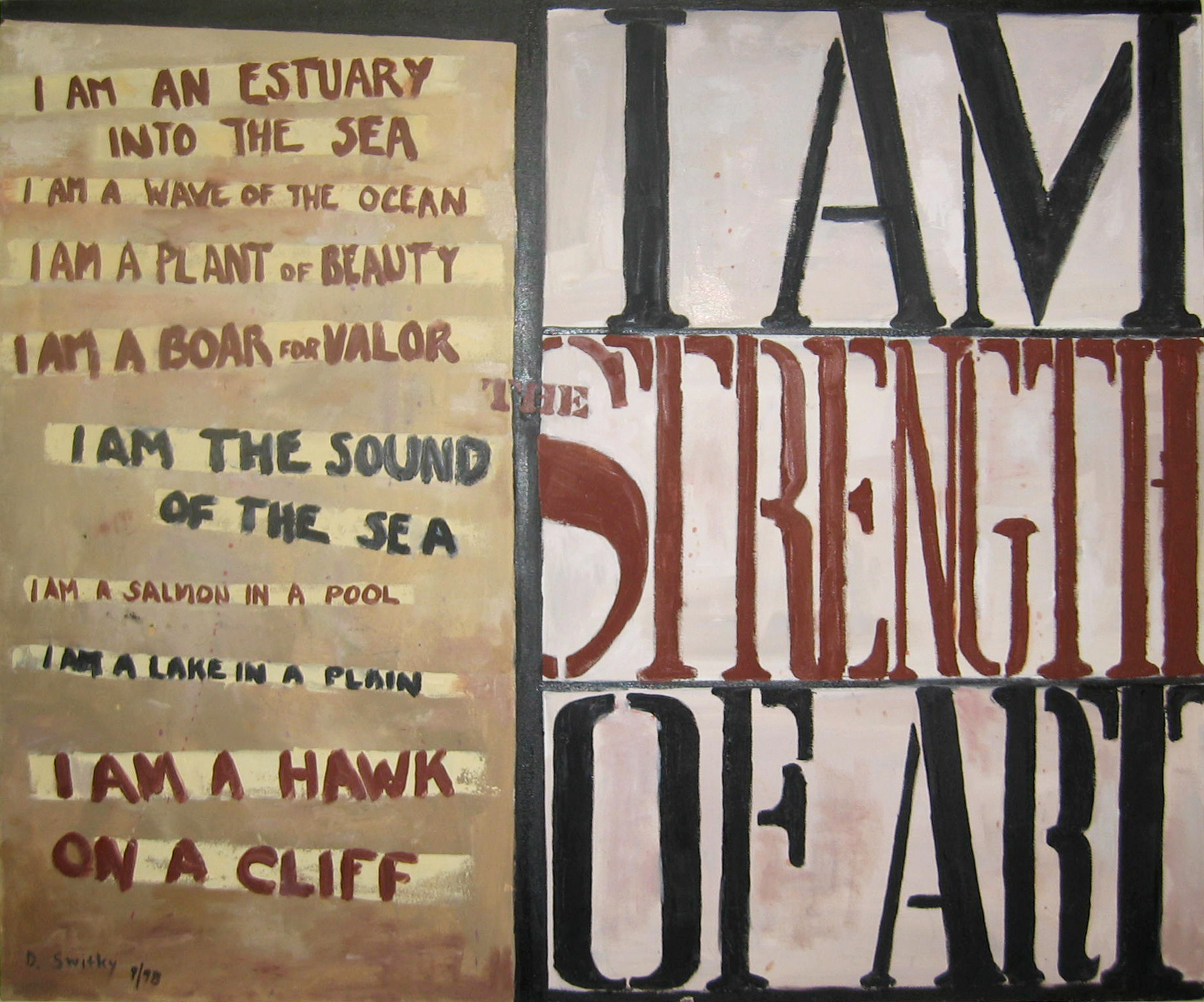 I Am the Strength of Art | Acrylic on canvas | 30x36"