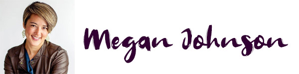 photo of smiling woman with the name Megan Johnson