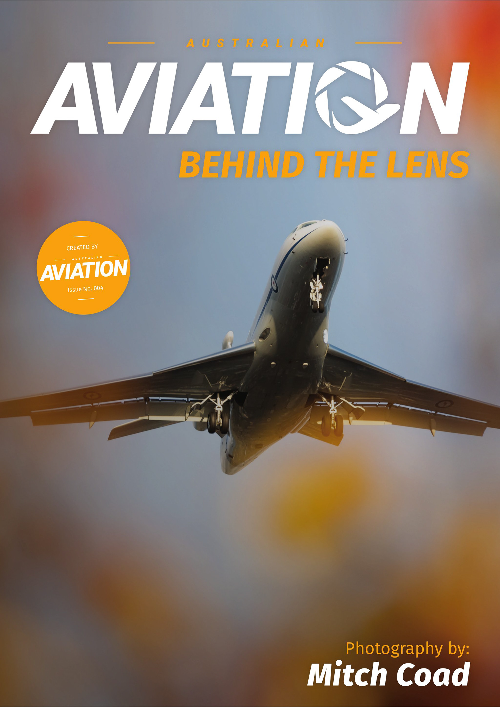 Australian Aviation - Behind the Lens - Issue 4 Mitch Coad
