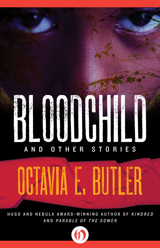 Octavia Butler, Bloodchild and Other Stories (1995)