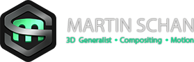 Martin Schan - 3D Generalist - Compositor - Motion-Designer - Freelancer