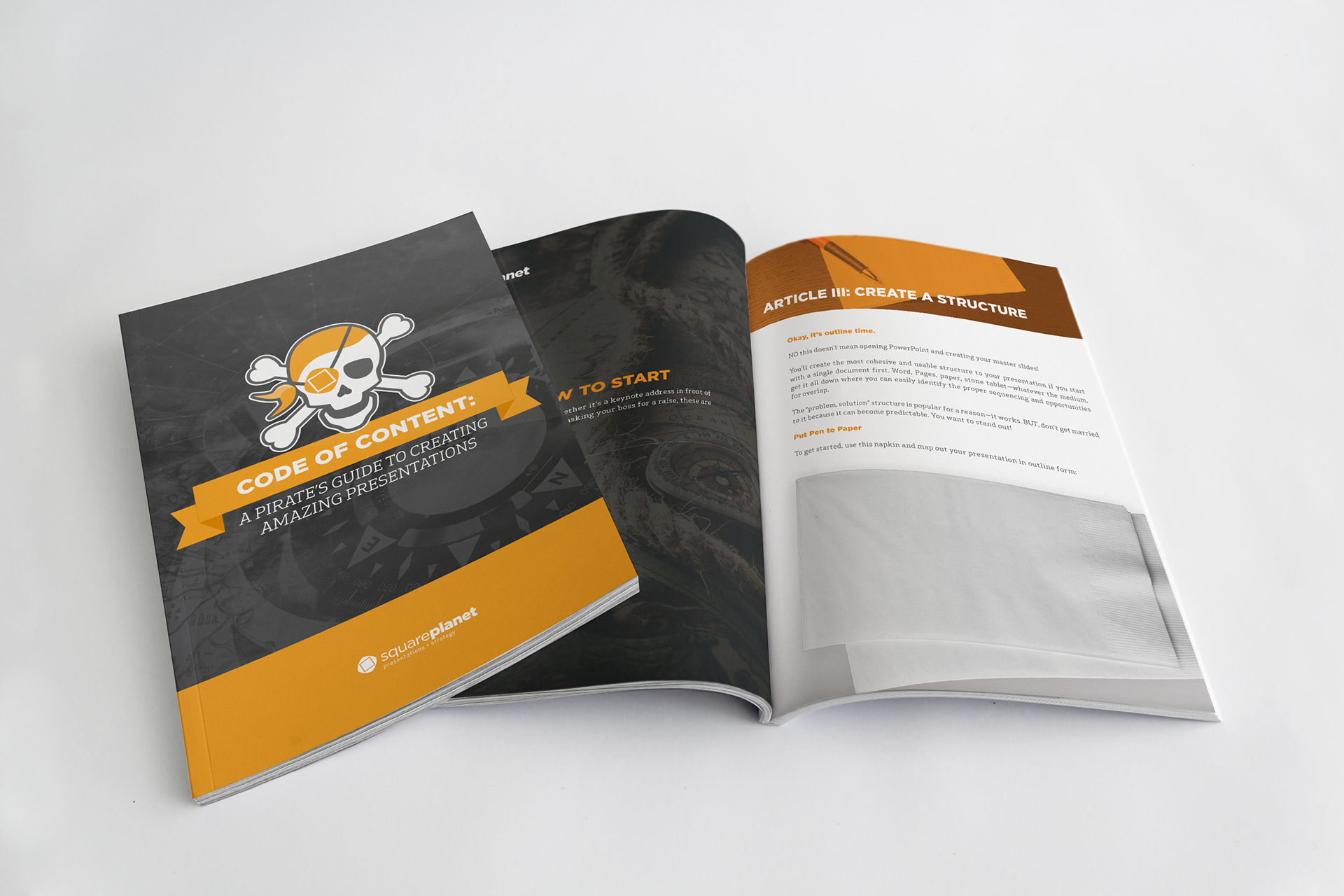 "Code of Content: A Pirate's Guide to Creating Amazing Presentations" in print form.