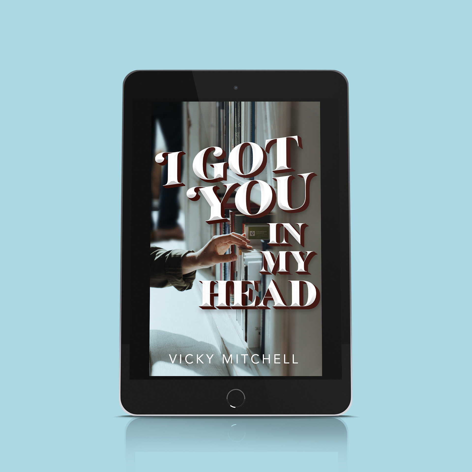 I Got You in my Head by Vicky Mitchell