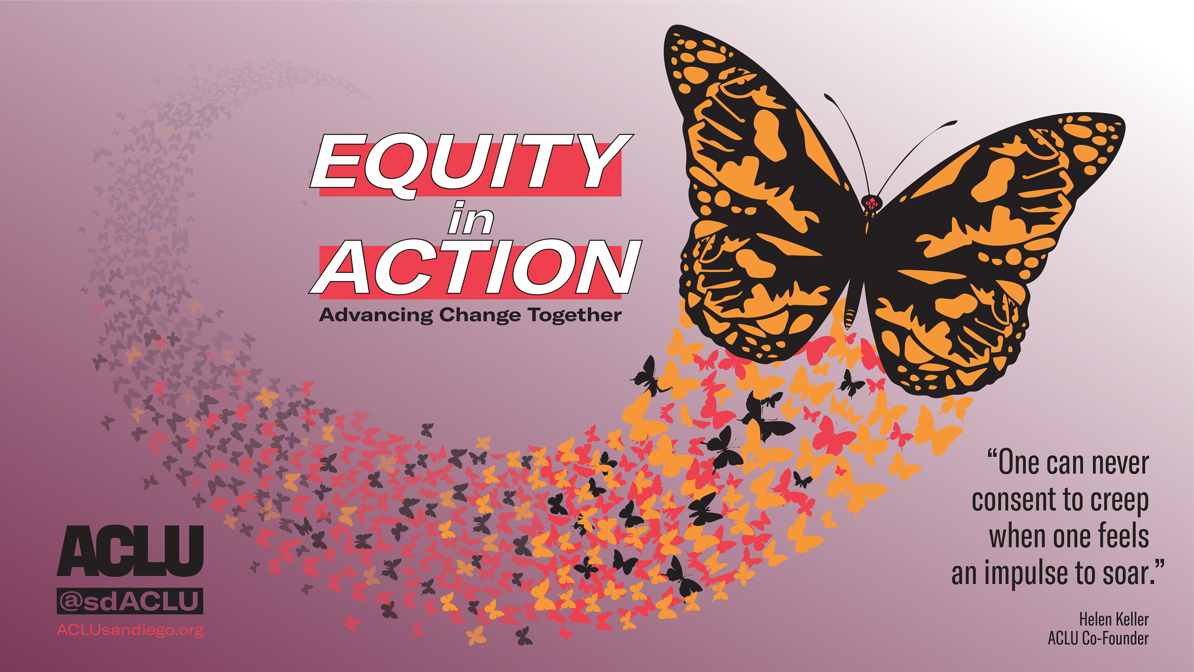 Title Card used for the ACLU of San Diego and Imperial Counties' Equity in Action Conference in May 2019.